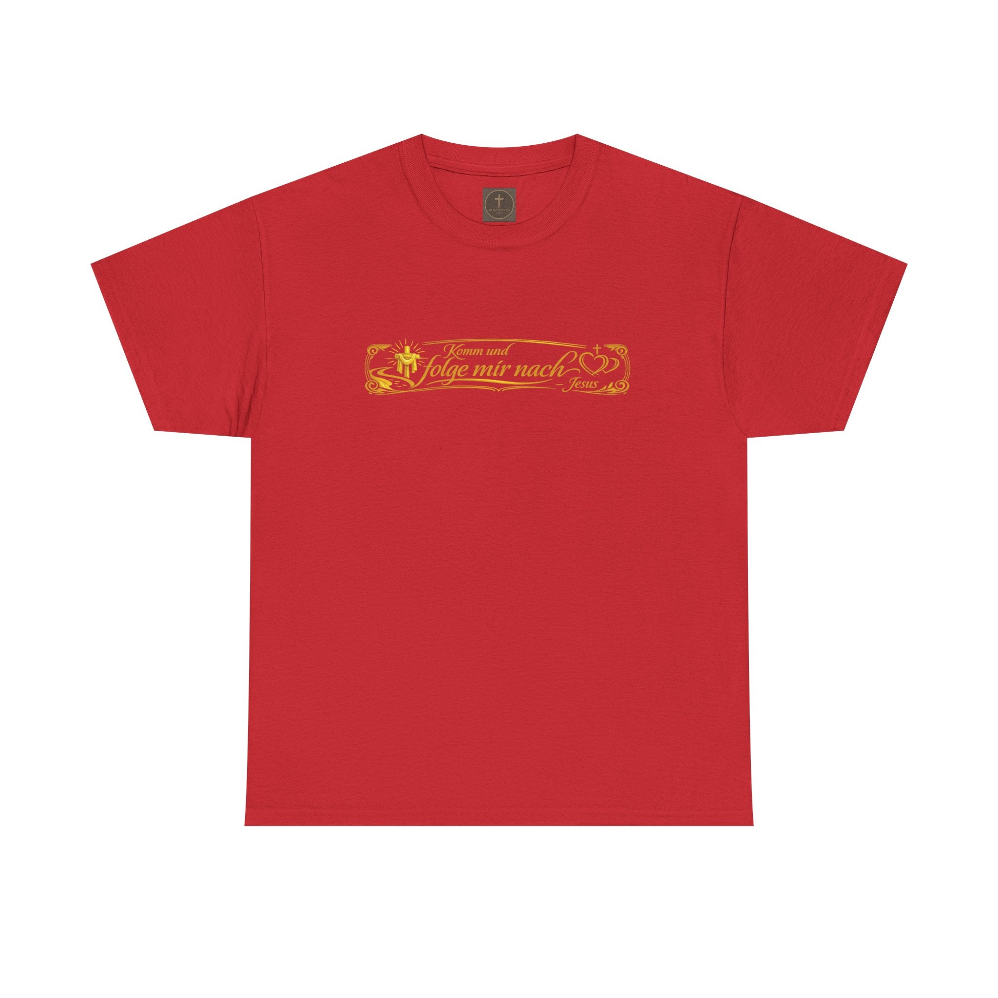 ..Komm und Folge mir nach,, Design T-Shirt