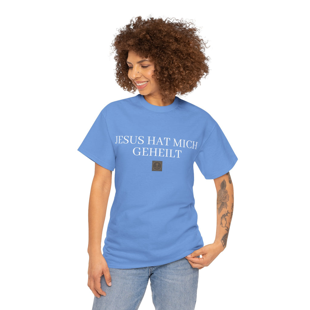 ,,Jesus hat mich geheilt,, - Trage dein Zeugnis - T-Shirt