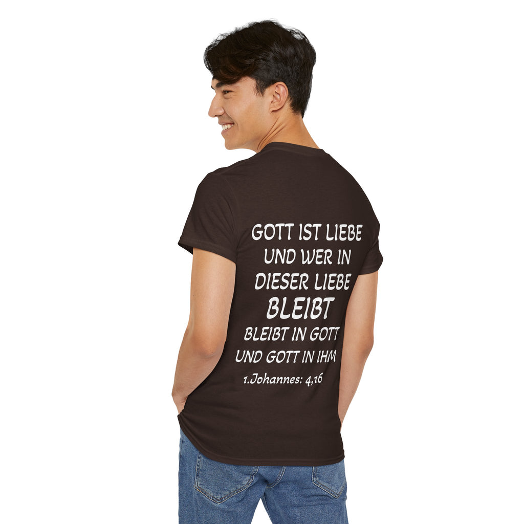 1.Johannes: 4,16 - Rückseite T-Shirt