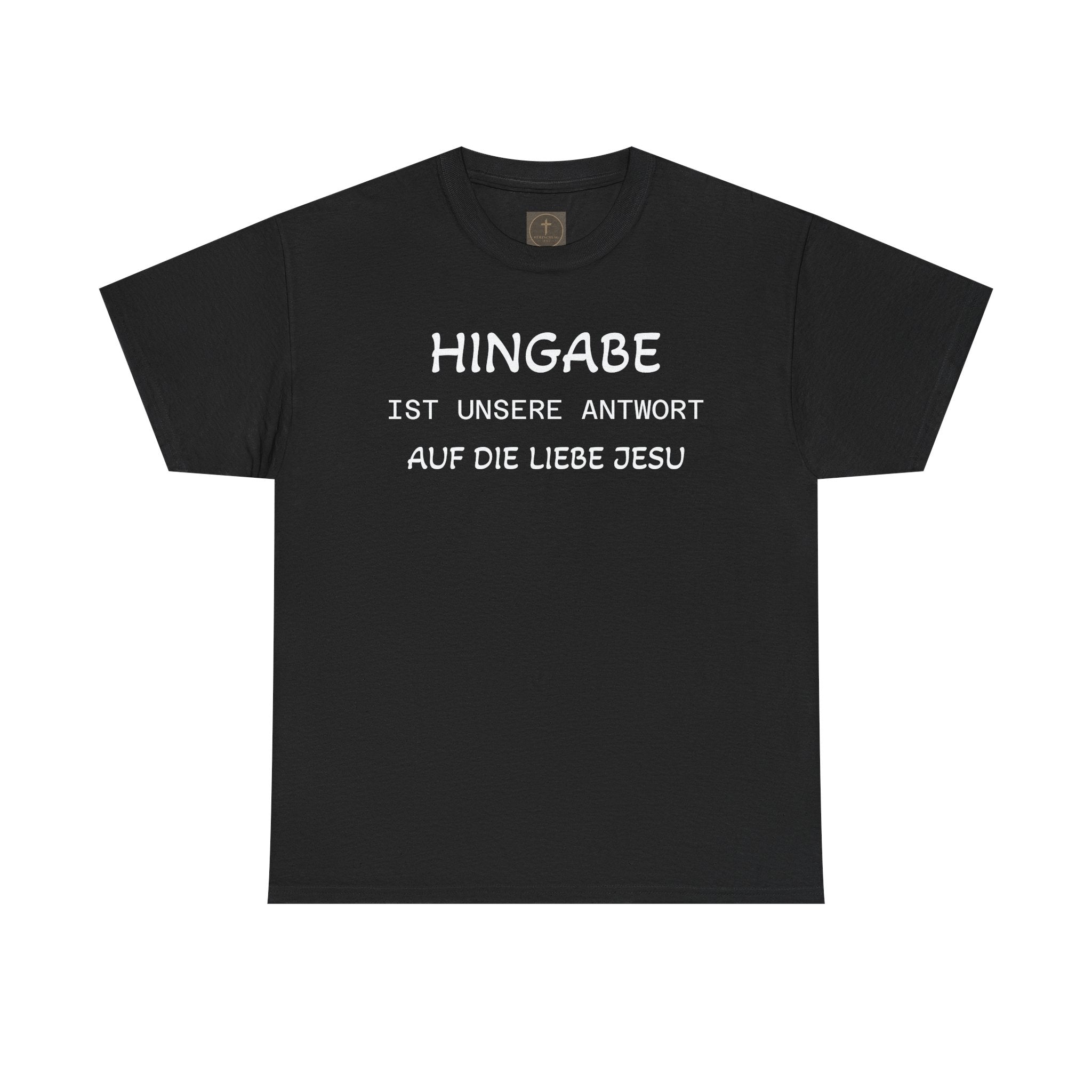 ,,Hingabe ist unsere Antwort auf die Liebe Jesu“ | Christliches Statement T-Shirt