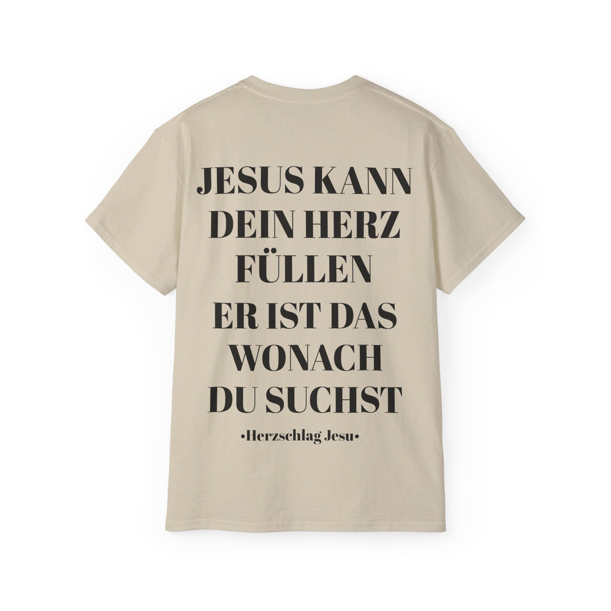 Heavyweight T-Shirt - Jesus kann dein Herz füllen er ist wonach du suchst