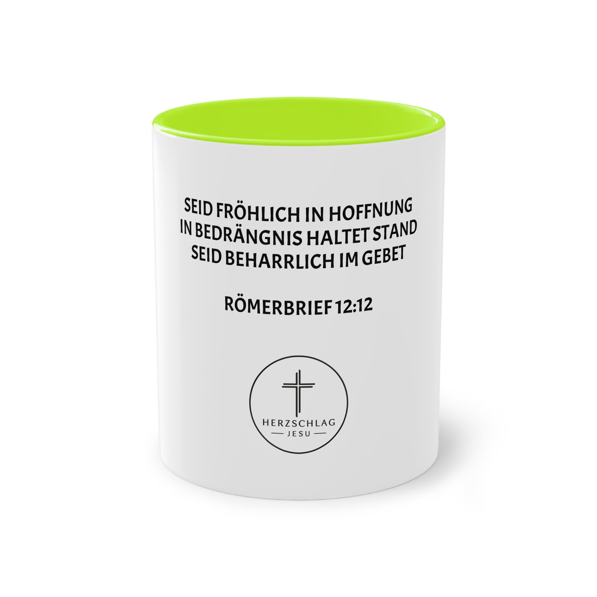 Römer 12:12 - Tasse