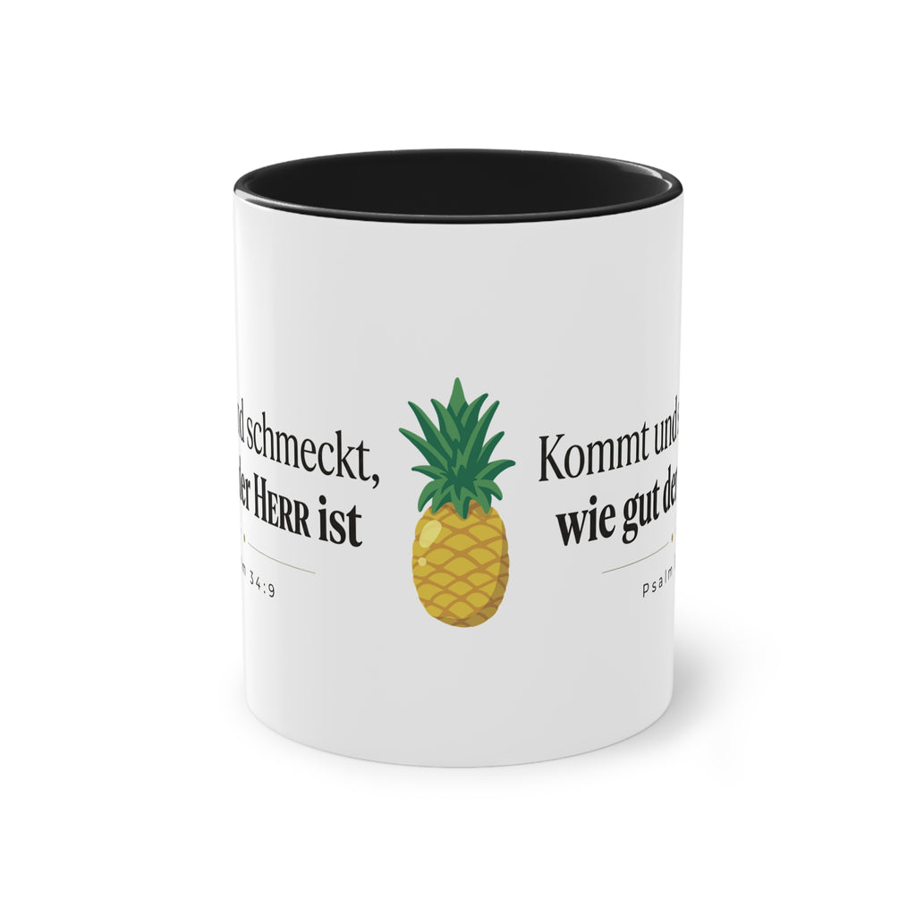 Kaffee Tasse - Kommt und schmeckt wie gut der Herr ist Psalm 34:9