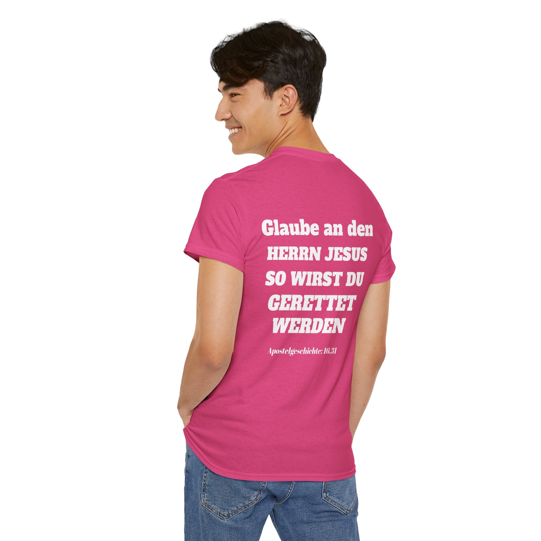 ,,Glaube an den Herrn Jesus so wirst du Gerettet werden,, Apg: 16,31 T-Shirt