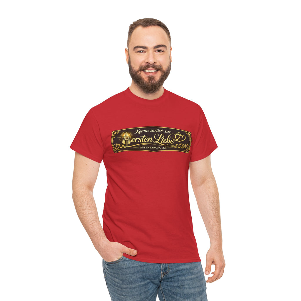,,Komm zurück zur ersten Liebe,, Offenbarung 2,4 Design T-Shirt