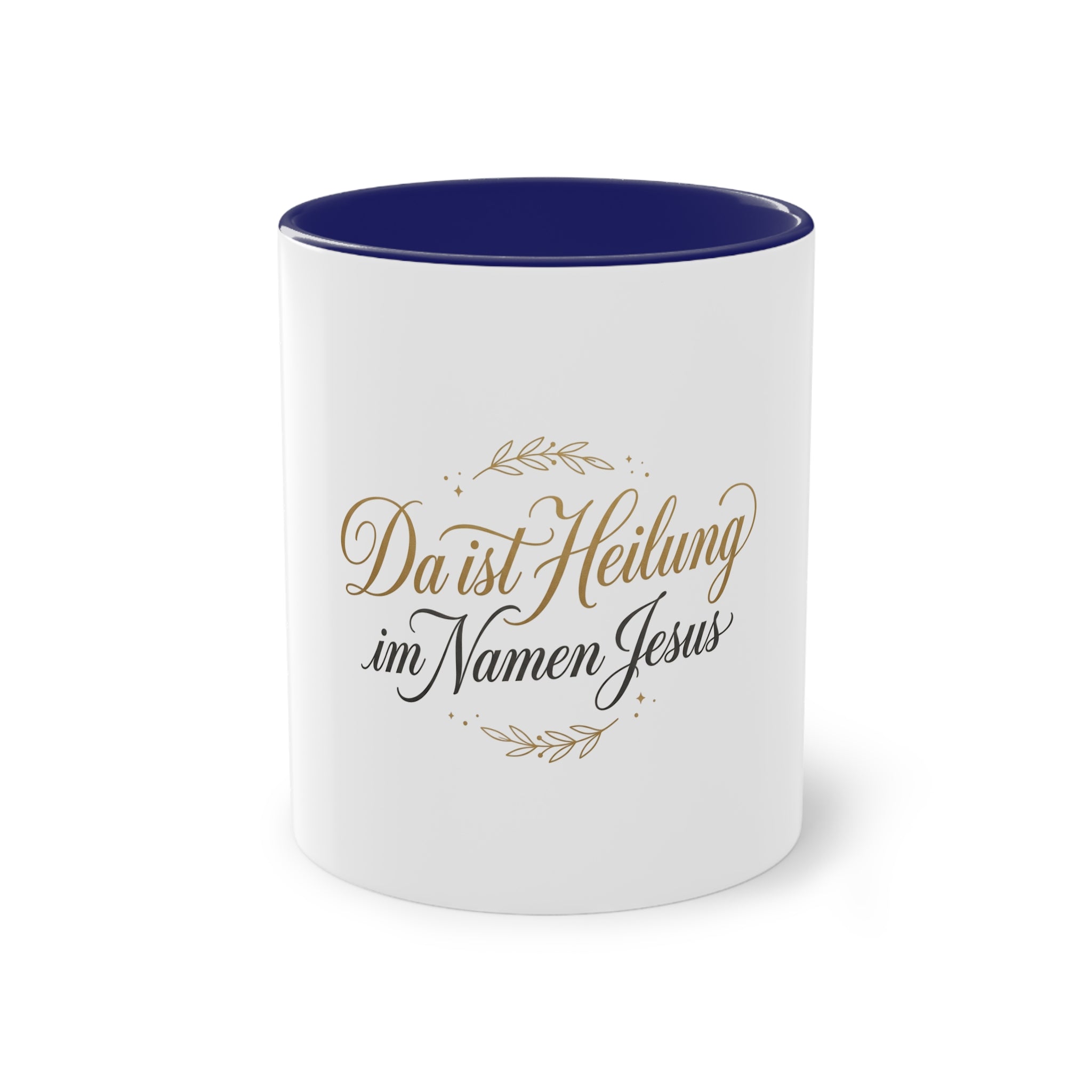,,Da ist Heilung im Namen Jesus,, Kaffee Tasse