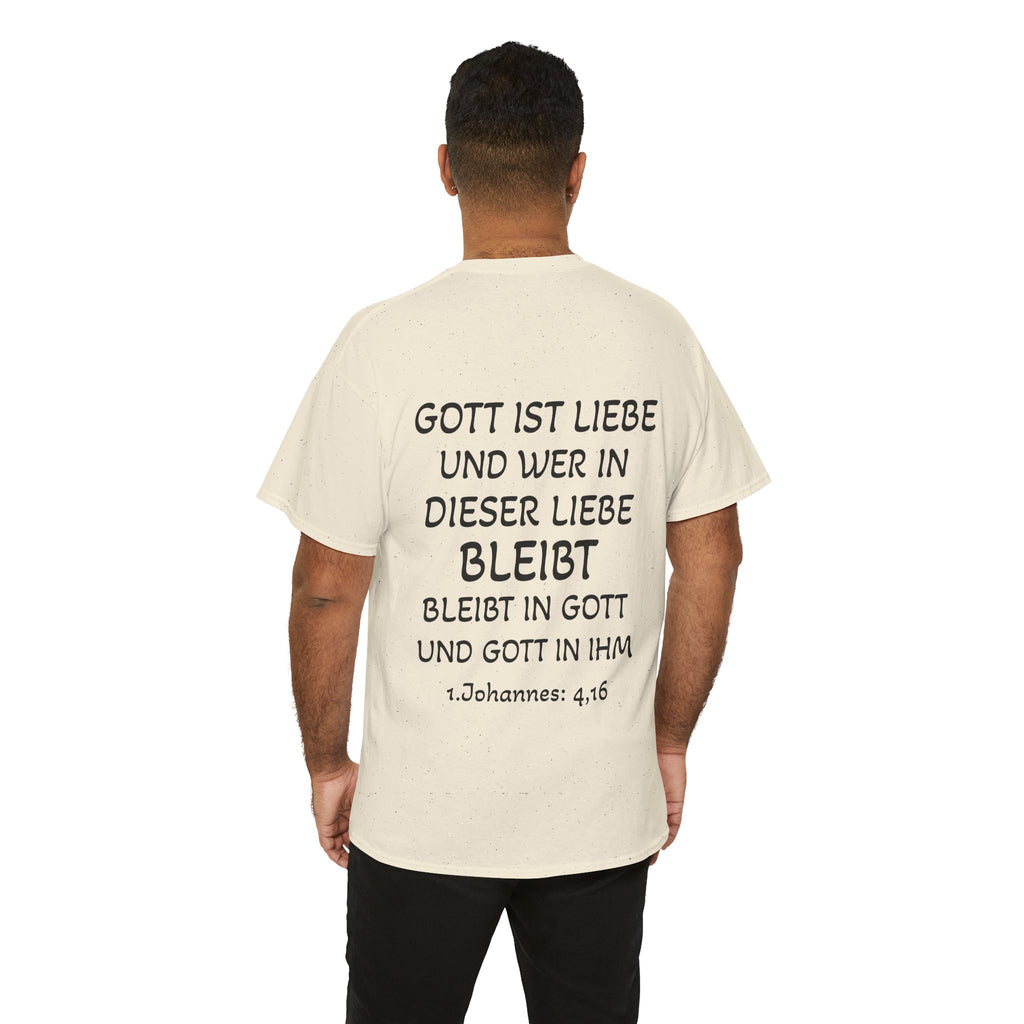 1.Johannes: 4,16 - Rückseite T-Shirt