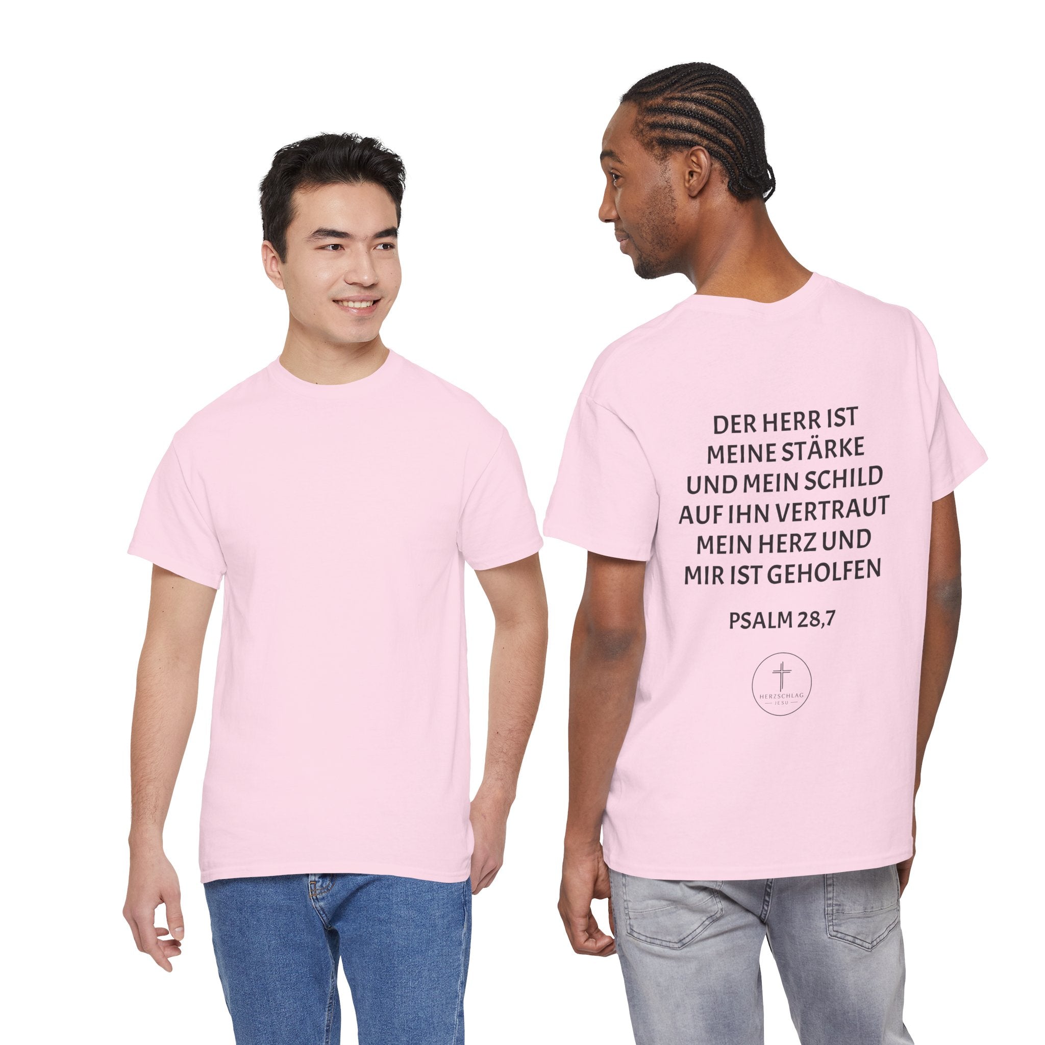 T-Shirt - Psalm 28:7 Der Herr ist meine Stärke und mein Schild auf ihn vertraut mein Herz und mir ist geholfen