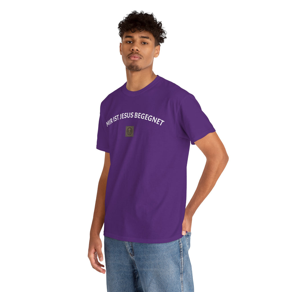 ,,Mir ist Jesus begegnet,, - Trage dein Zeugnis - T-Shirt