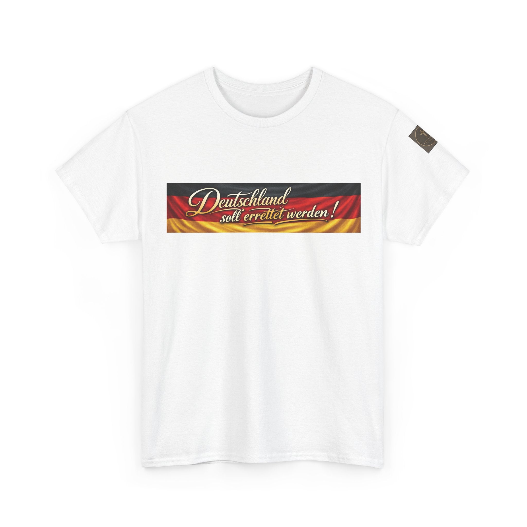 Deutschland soll errettet werden Design T-Shirt