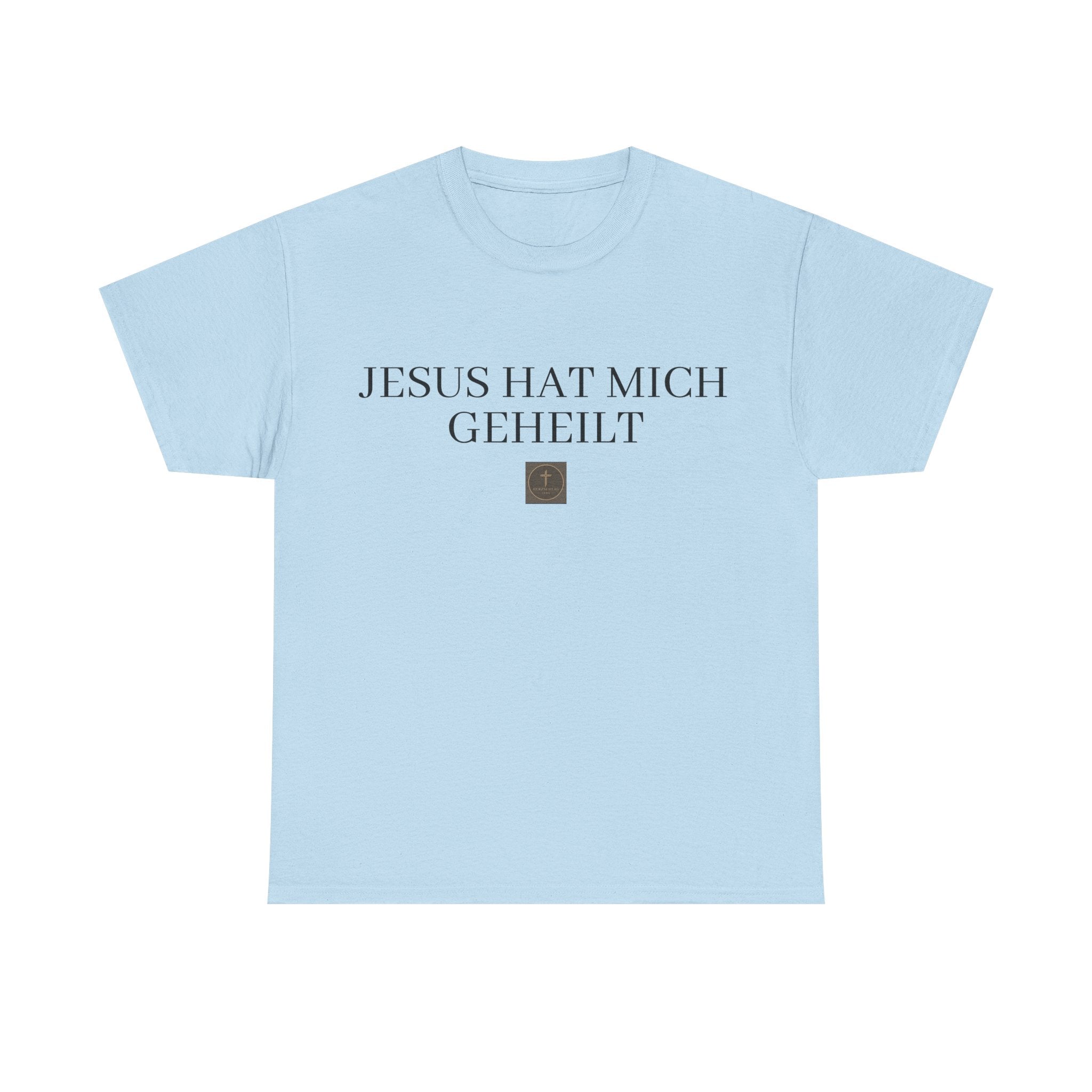 ,,Jesus hat mich geheilt,, - Trage dein Zeugnis - T-Shirt