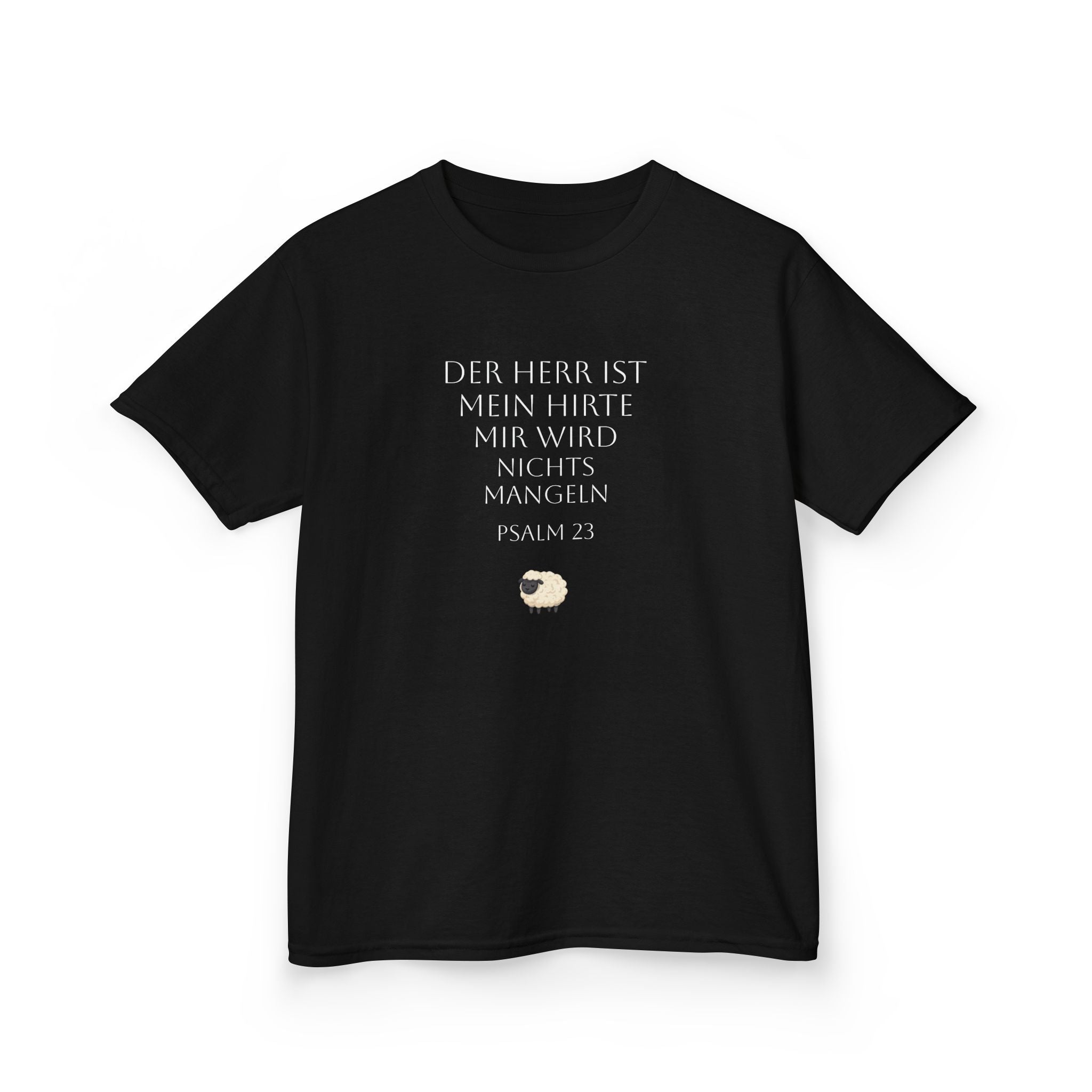 ,,Der Herr ist mein Hirte mir wird nichts mangeln,, Psalm 23 T-Shirt
