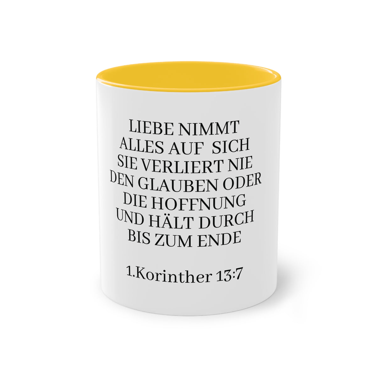 1.Korinther 13:7 - Tasse