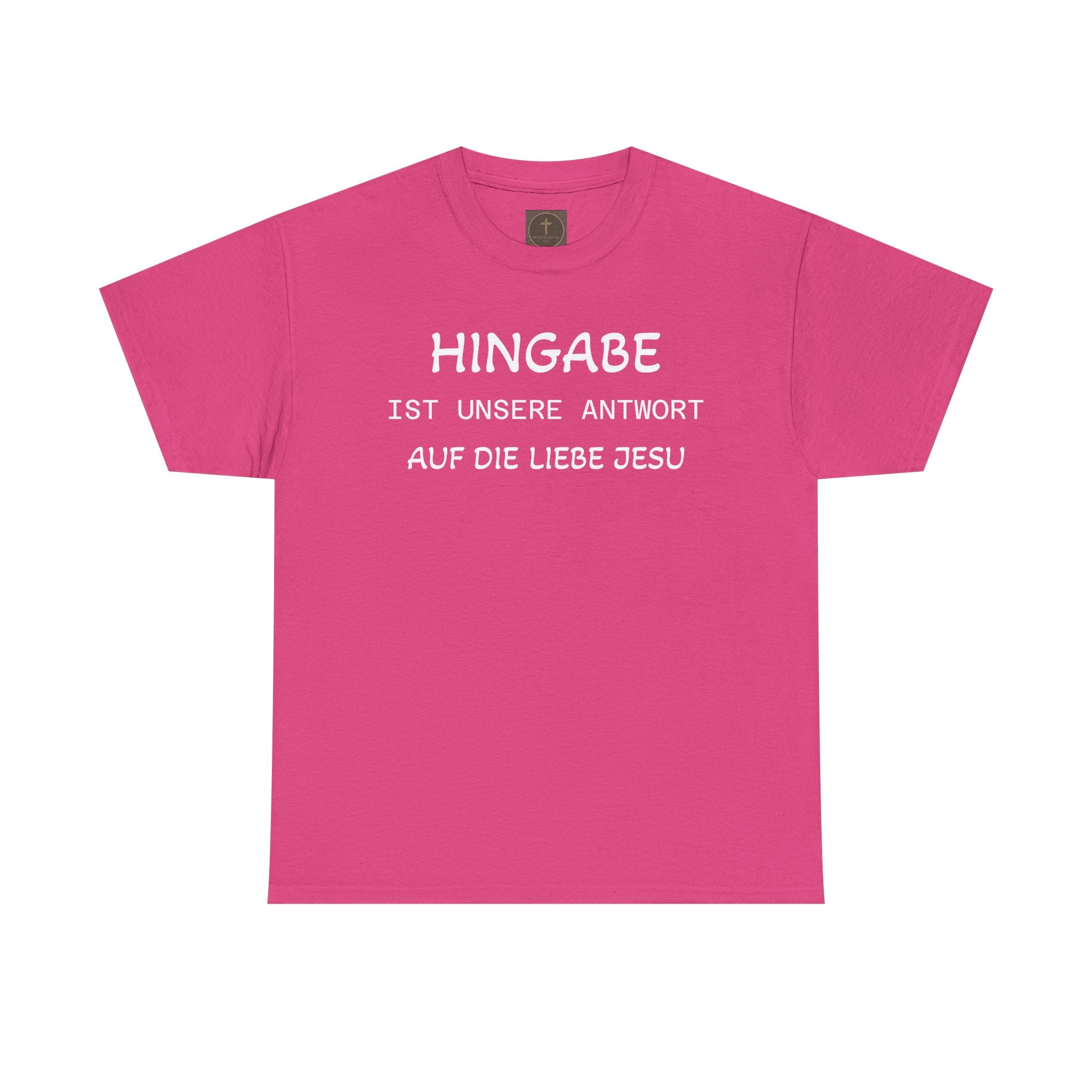 ,,Hingabe ist unsere Antwort auf die Liebe Jesu“ | Christliches Statement T-Shirt