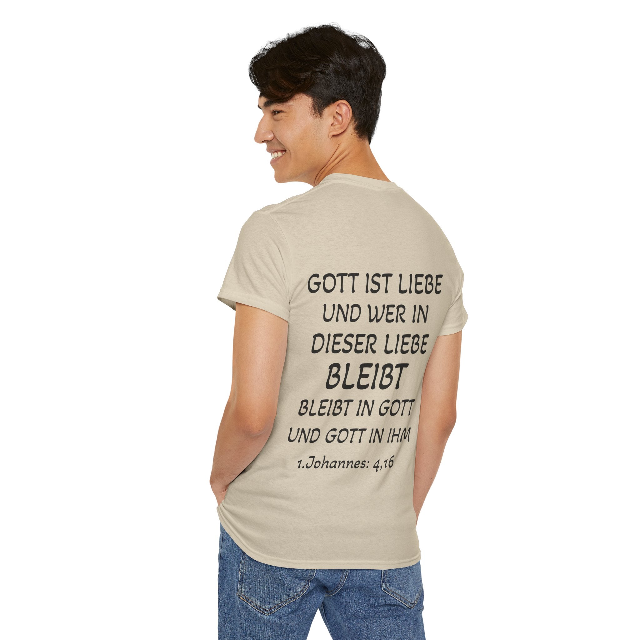 1.Johannes: 4,16 - Rückseite T-Shirt