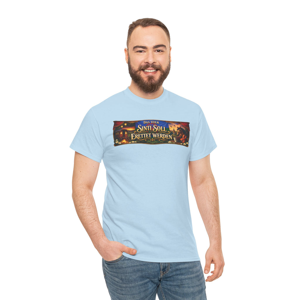 Das Volk Sinti soll Errettet werden Design T-Shirt