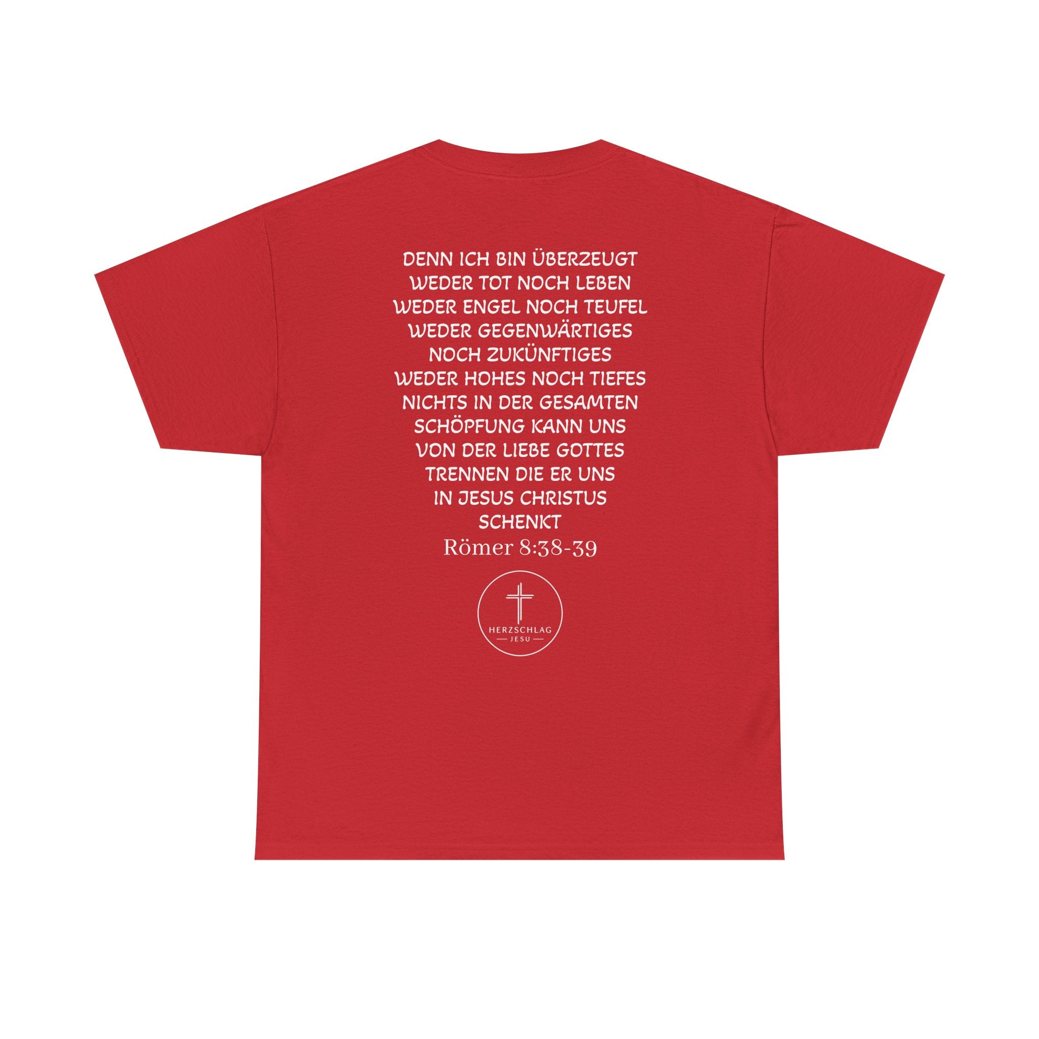 T-Shirt - Römer 8:38-39 nichts kann uns trennen von der Liebe Gottes