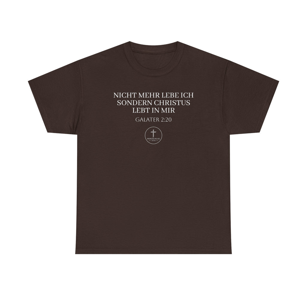 ,,Nicht mehr lebe ich sondern Christus lebt in mir,, Galater 2:20 - T-Shirt