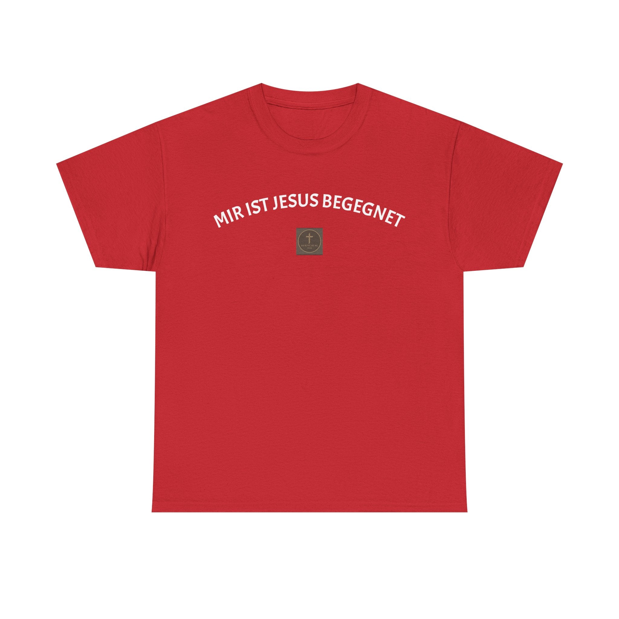 ,,Mir ist Jesus begegnet,, - Trage dein Zeugnis - T-Shirt