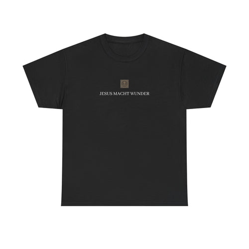 ,,JESUS MACHT WUNDER,, - Schlichtes T-Shirt