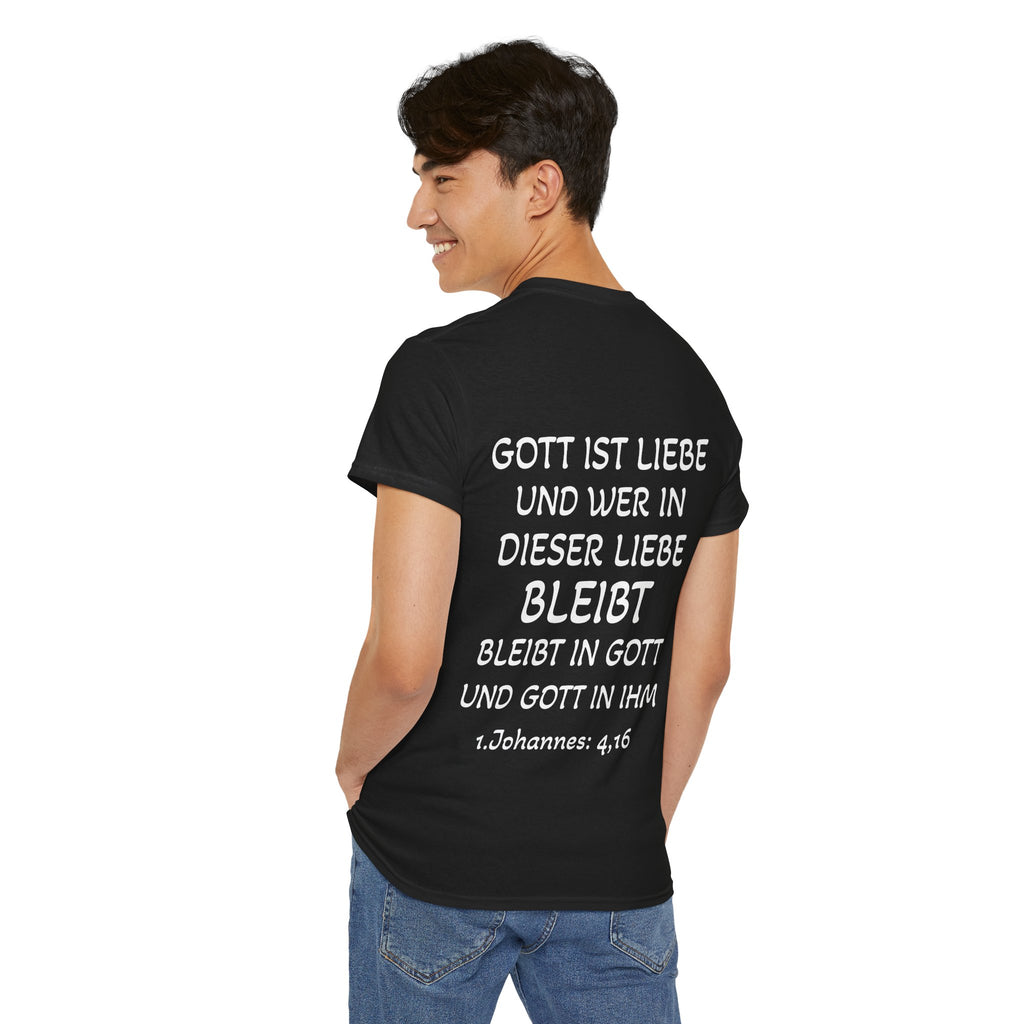1.Johannes: 4,16 - Rückseite T-Shirt