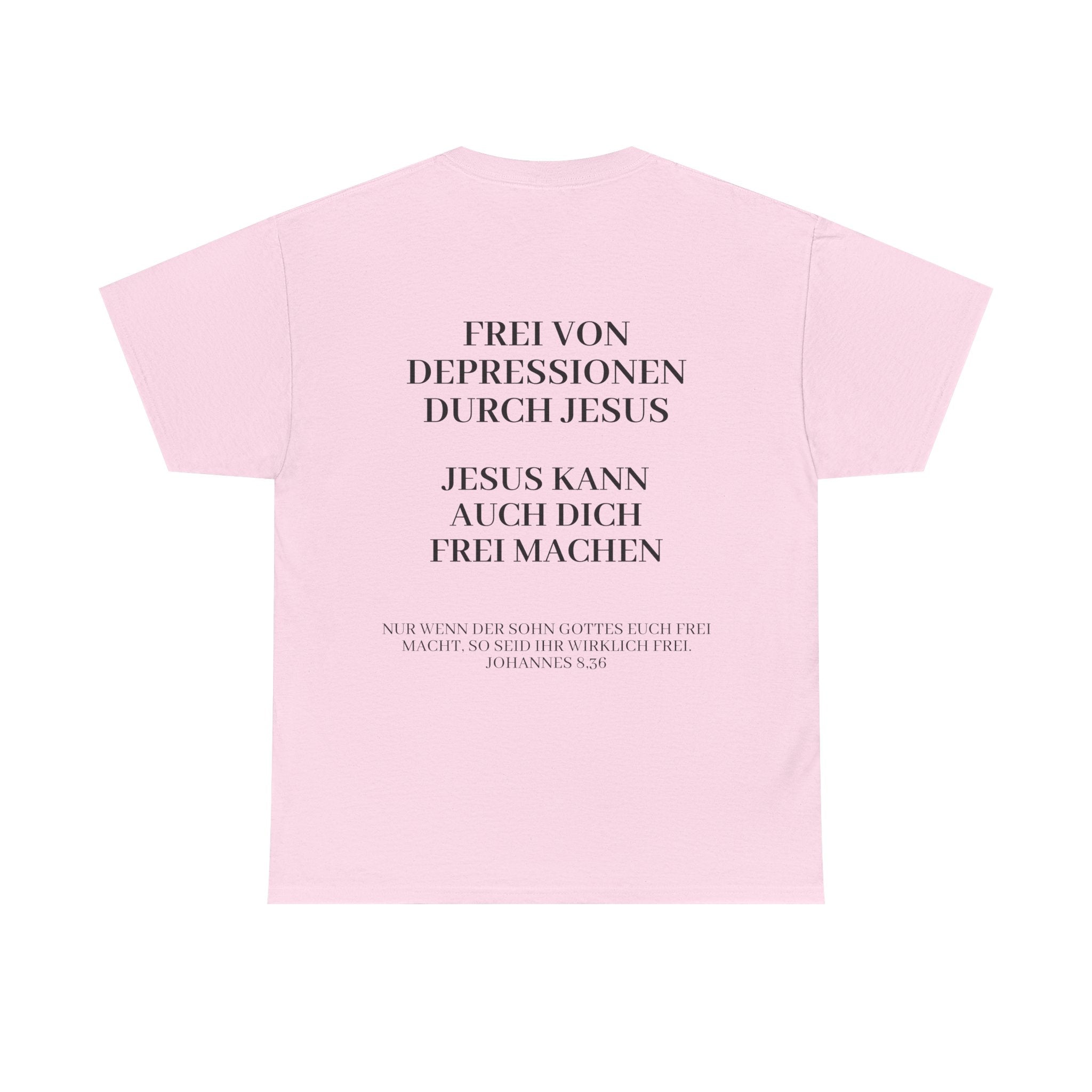 ,,Frei von Depressionen durch Jesus,, - Trage dein Zeugnis - T-Shirt