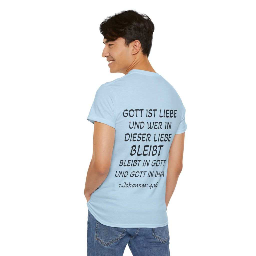 1.Johannes: 4,16 - Rückseite T-Shirt