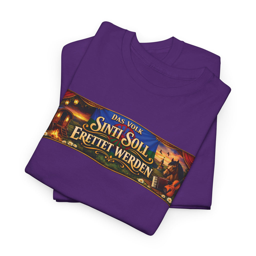 Das Volk Sinti soll Errettet werden Design T-Shirt