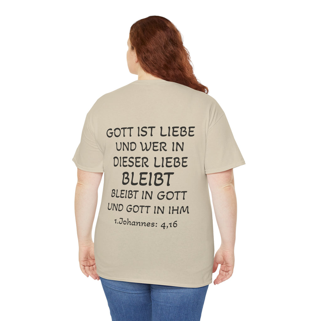 1.Johannes: 4,16 - Rückseite T-Shirt