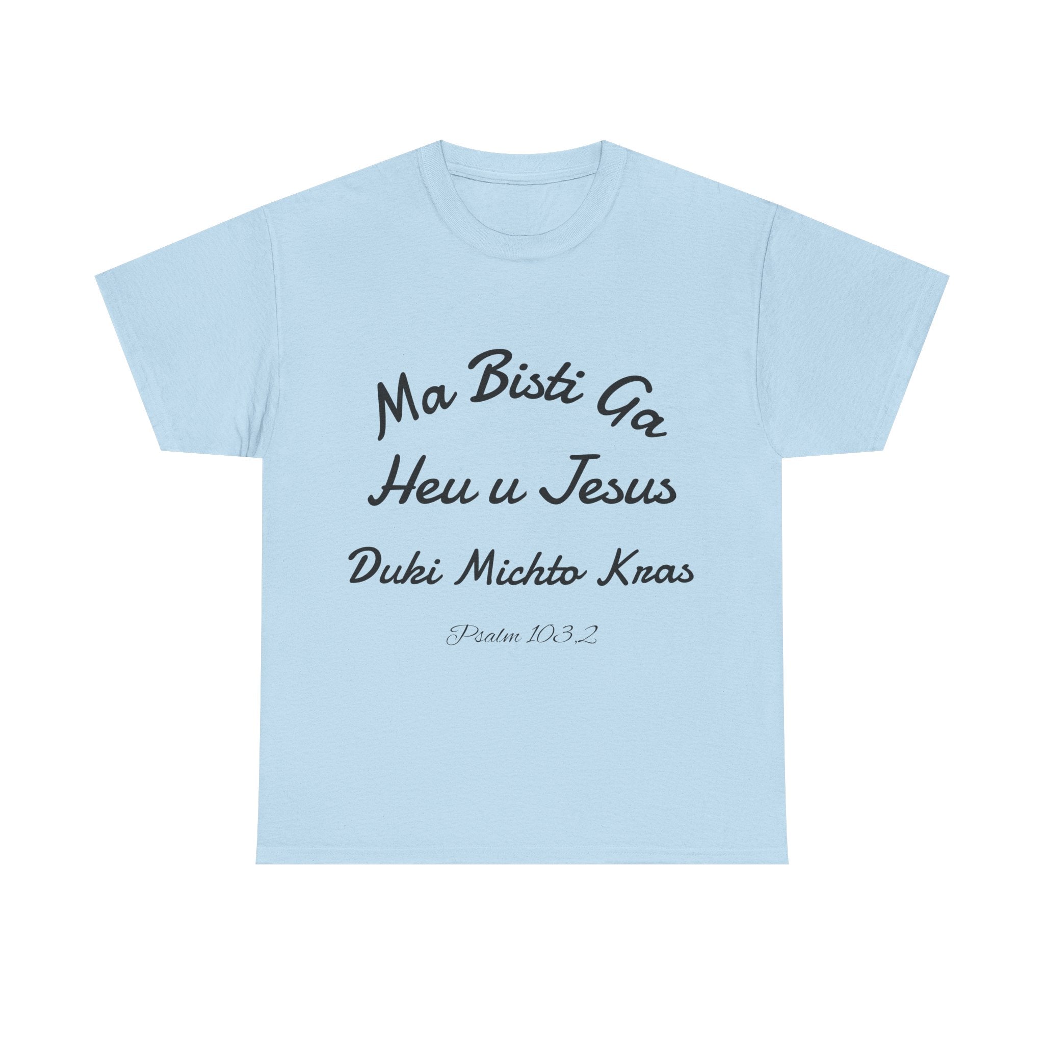 Psalm 103,2 Romenes T-Shirt