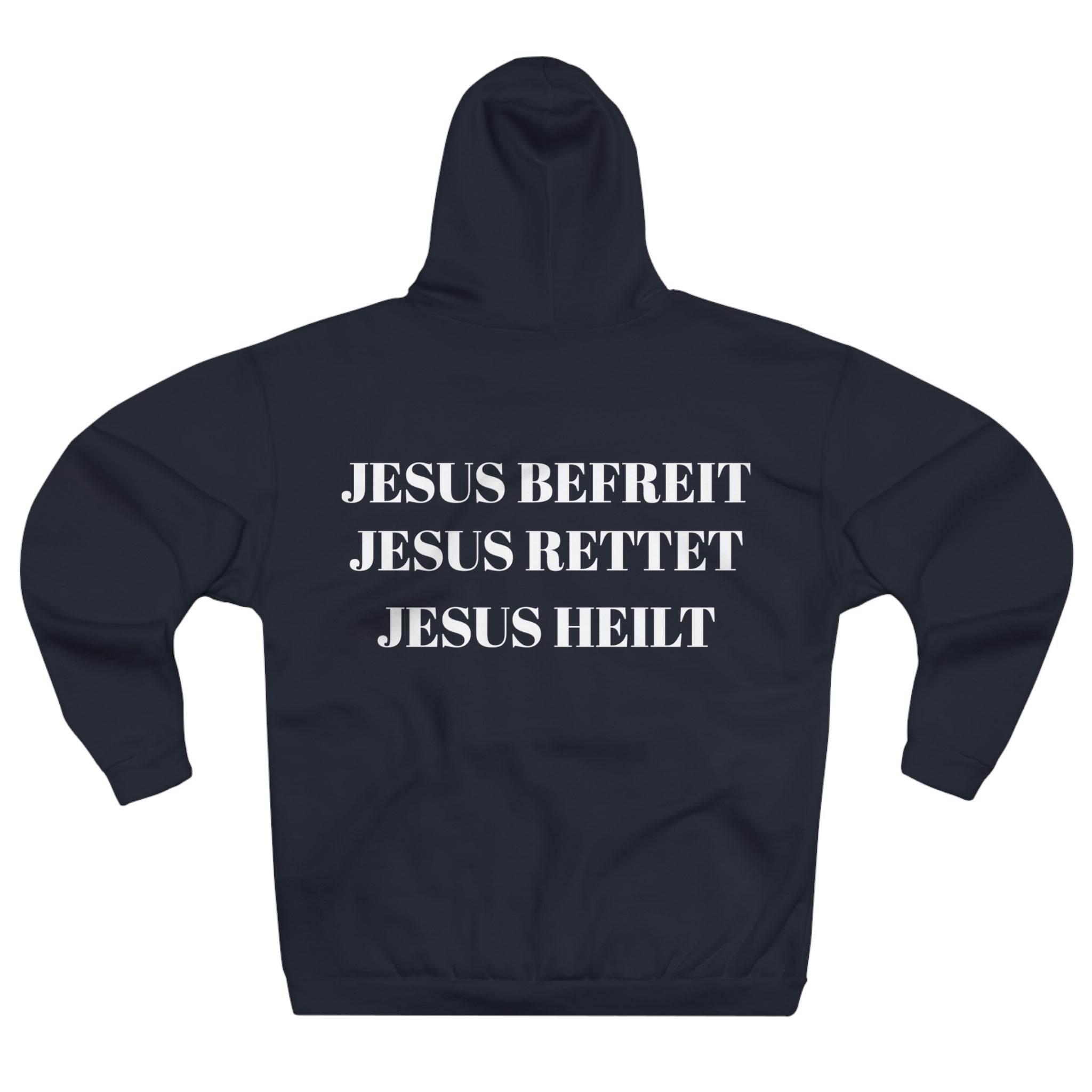 "Jesus Befreit, Jesus Rettet, Jesus Heilt" Hoodie