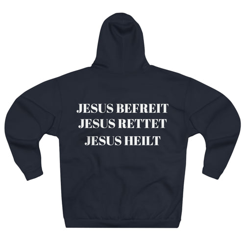 "Jesus Befreit, Jesus Rettet, Jesus Heilt" Hoodie