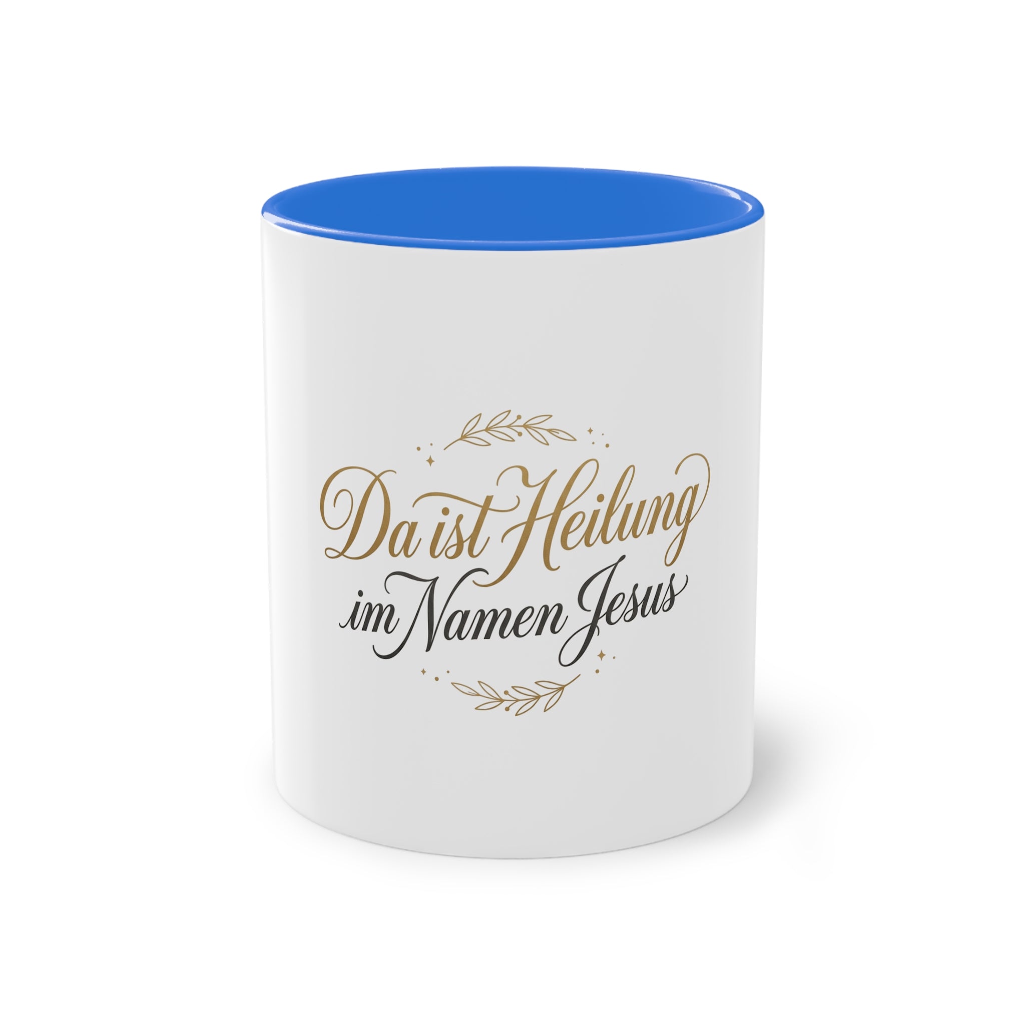 ,,Da ist Heilung im Namen Jesus,, Kaffee Tasse