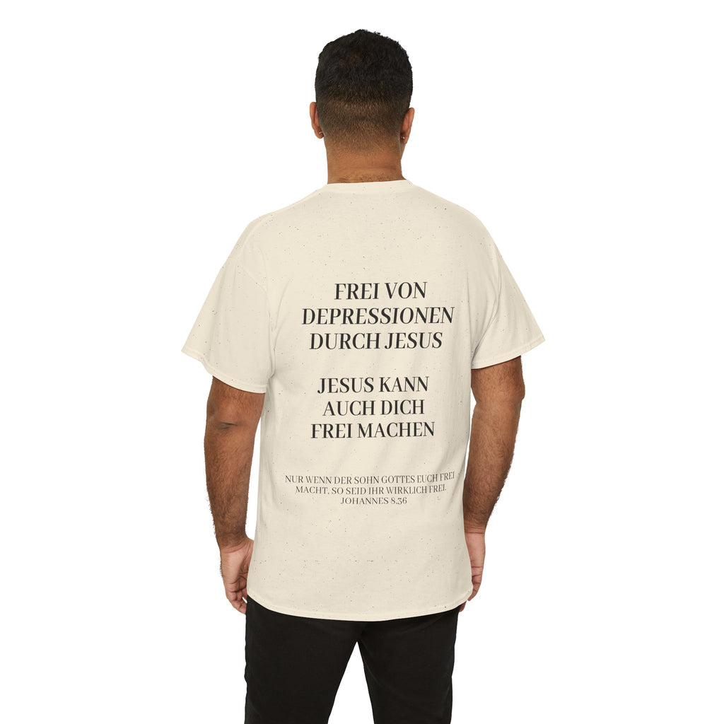 ,,Frei von Depressionen durch Jesus,, - Trage dein Zeugnis - T-Shirt