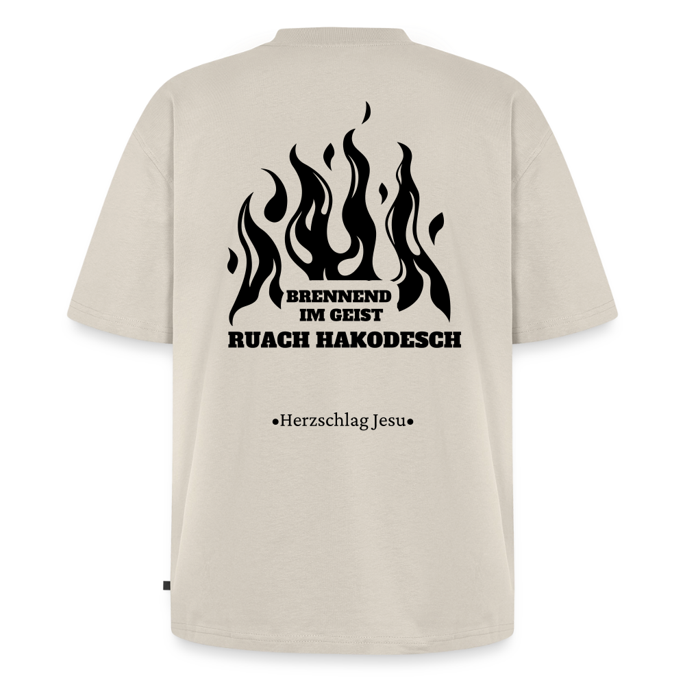 Premium Oversized Bio T-Shirt - Brennend im Geist Ruach Hakodesch - Beige