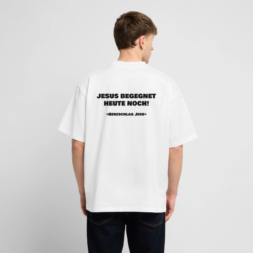 Oversized Heavyweight T-Shirt - Jesus begegnet heute noch! - Weiß