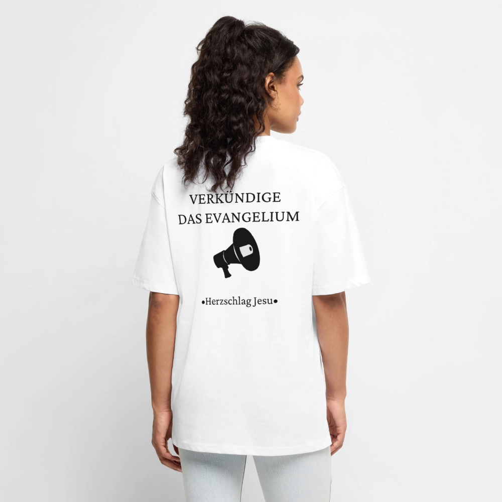 Premium Oversized Bio T-Shirt - Verkündige das Evangelium - Weiß