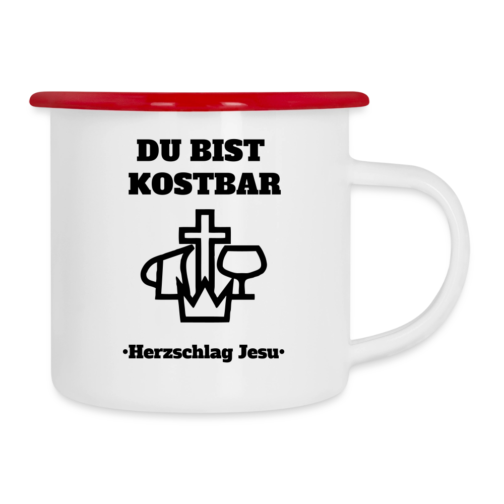Emaille-Tasse - Du bist Kostbar -  Camping Tasse - Weiß/Rot