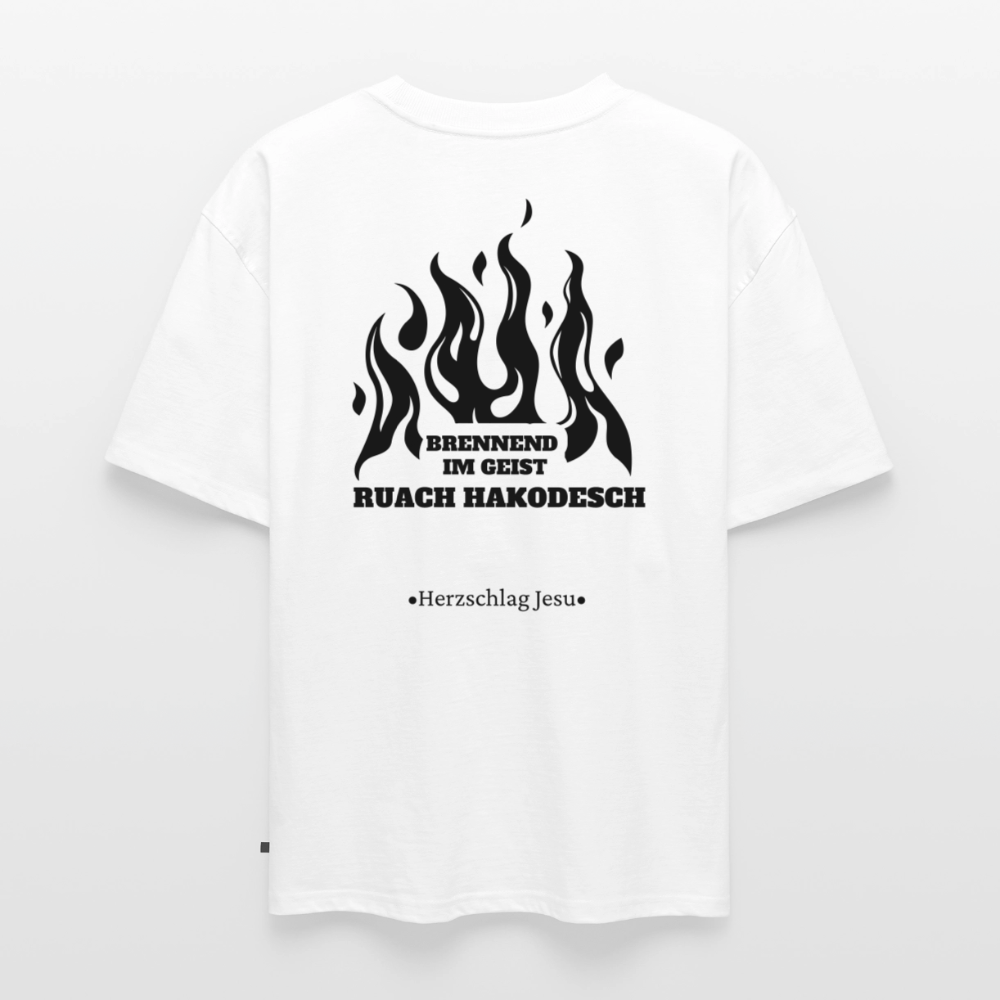 Premium Oversized Bio T-Shirt - Brennend im Geist Ruach Hakodesch - Weiß