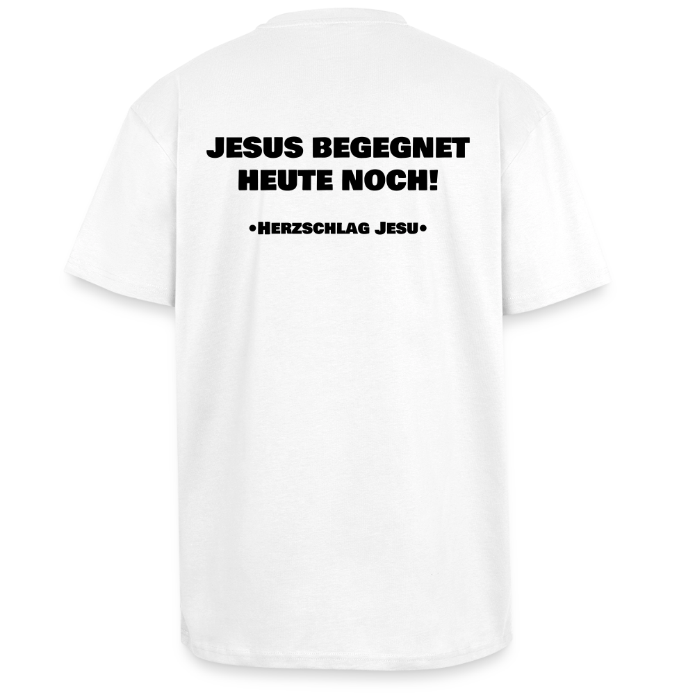 Oversized Heavyweight T-Shirt - Jesus begegnet heute noch! - Weiß