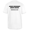 Oversized Heavyweight T-Shirt - Jesus begegnet heute noch! - Weiß