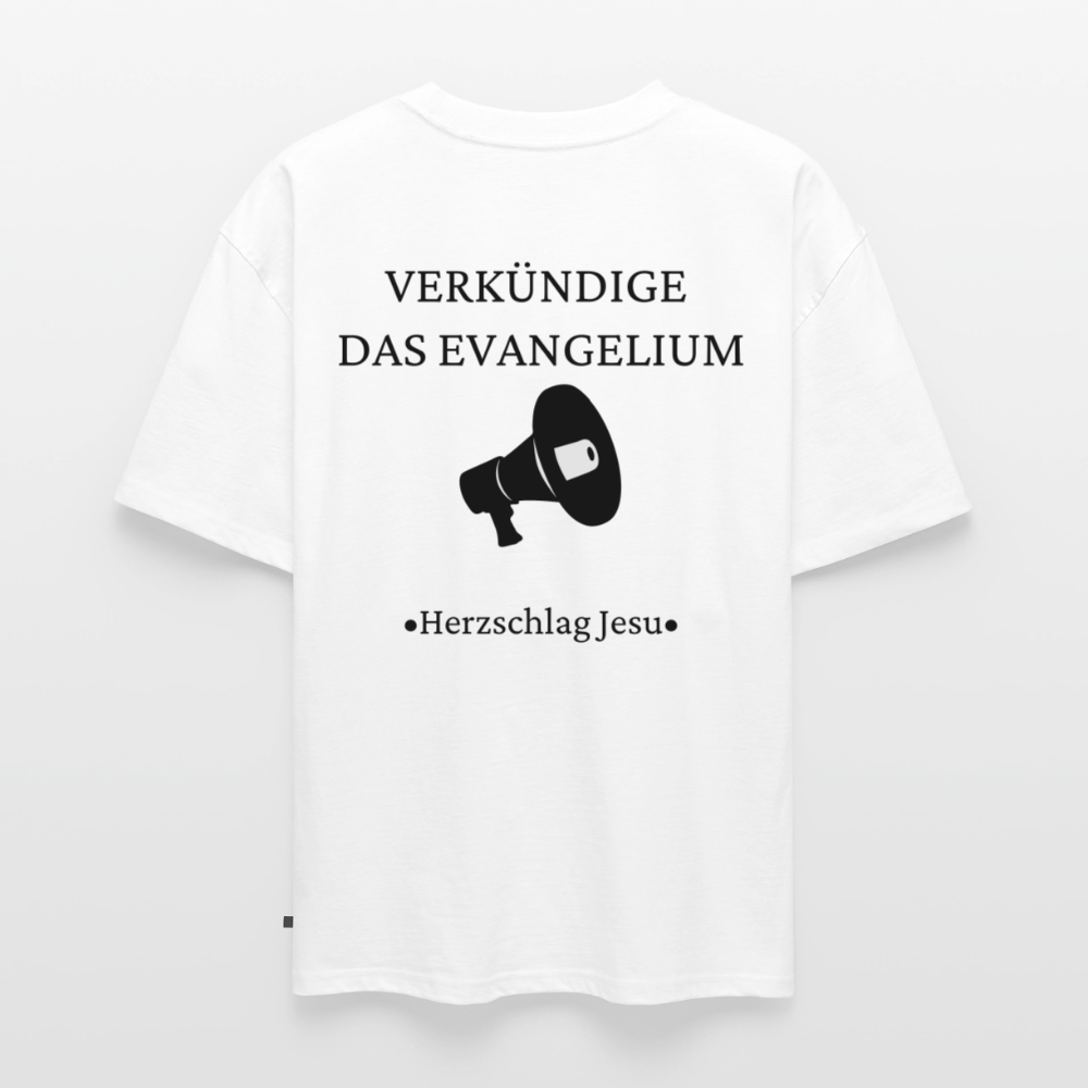 Premium Oversized Bio T-Shirt - Verkündige das Evangelium - Weiß