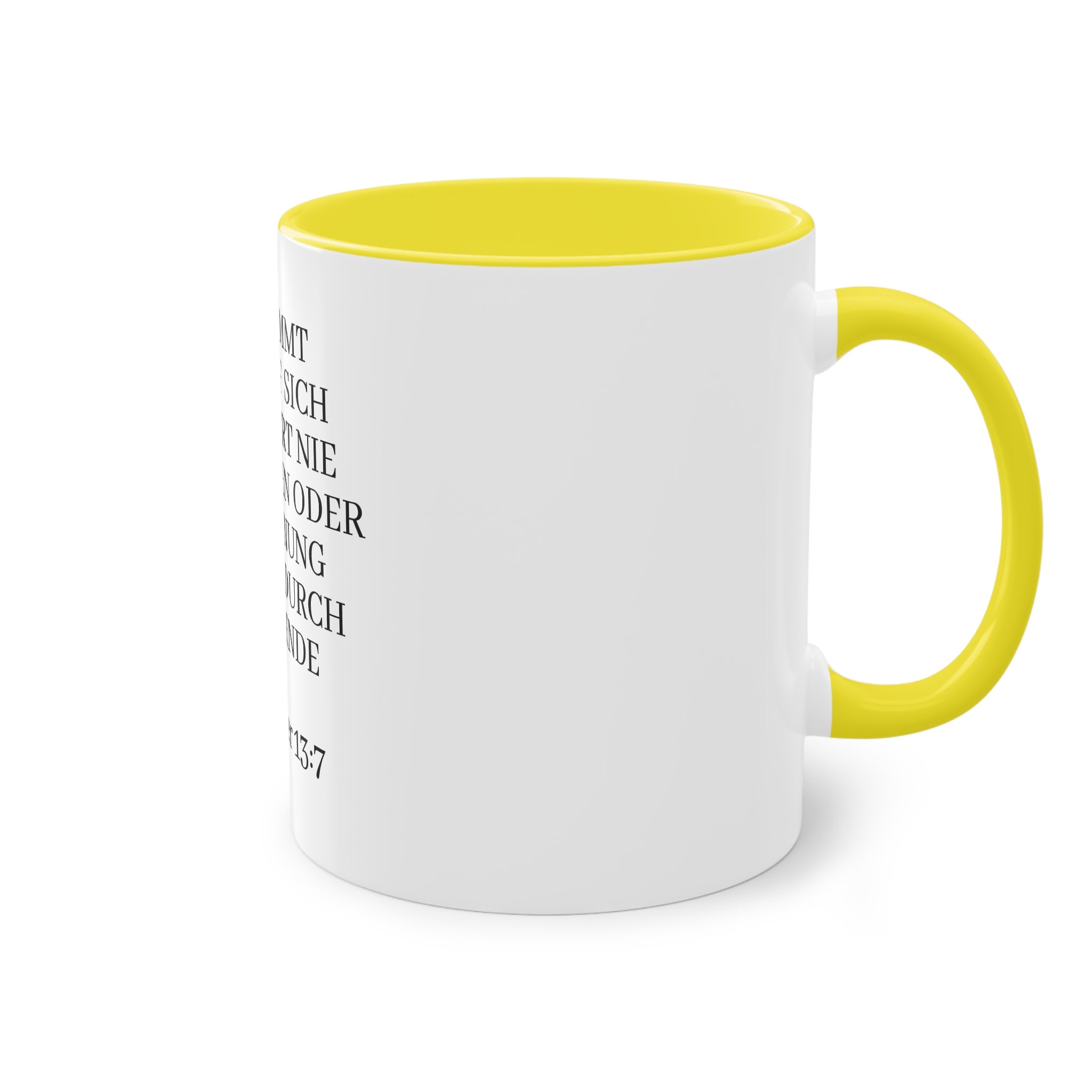 1.Korinther 13:7 - Tasse