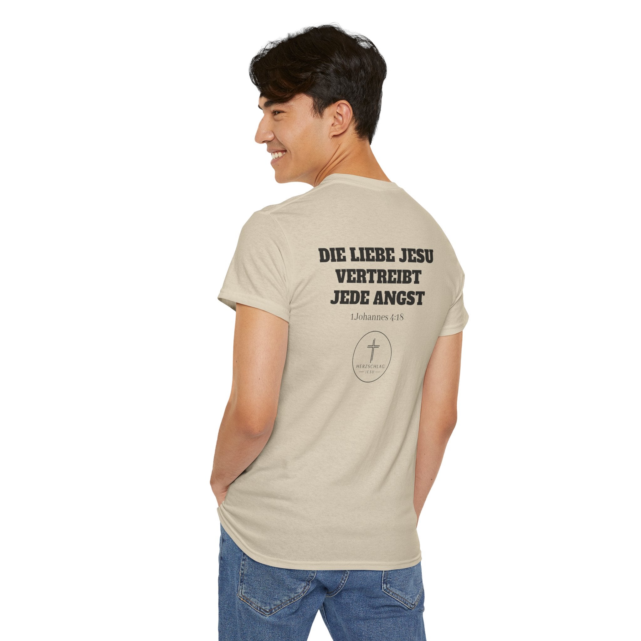 Die Liebe Jesu vertreibt jede Angst 1.Johannes 4:18 T-Shirt