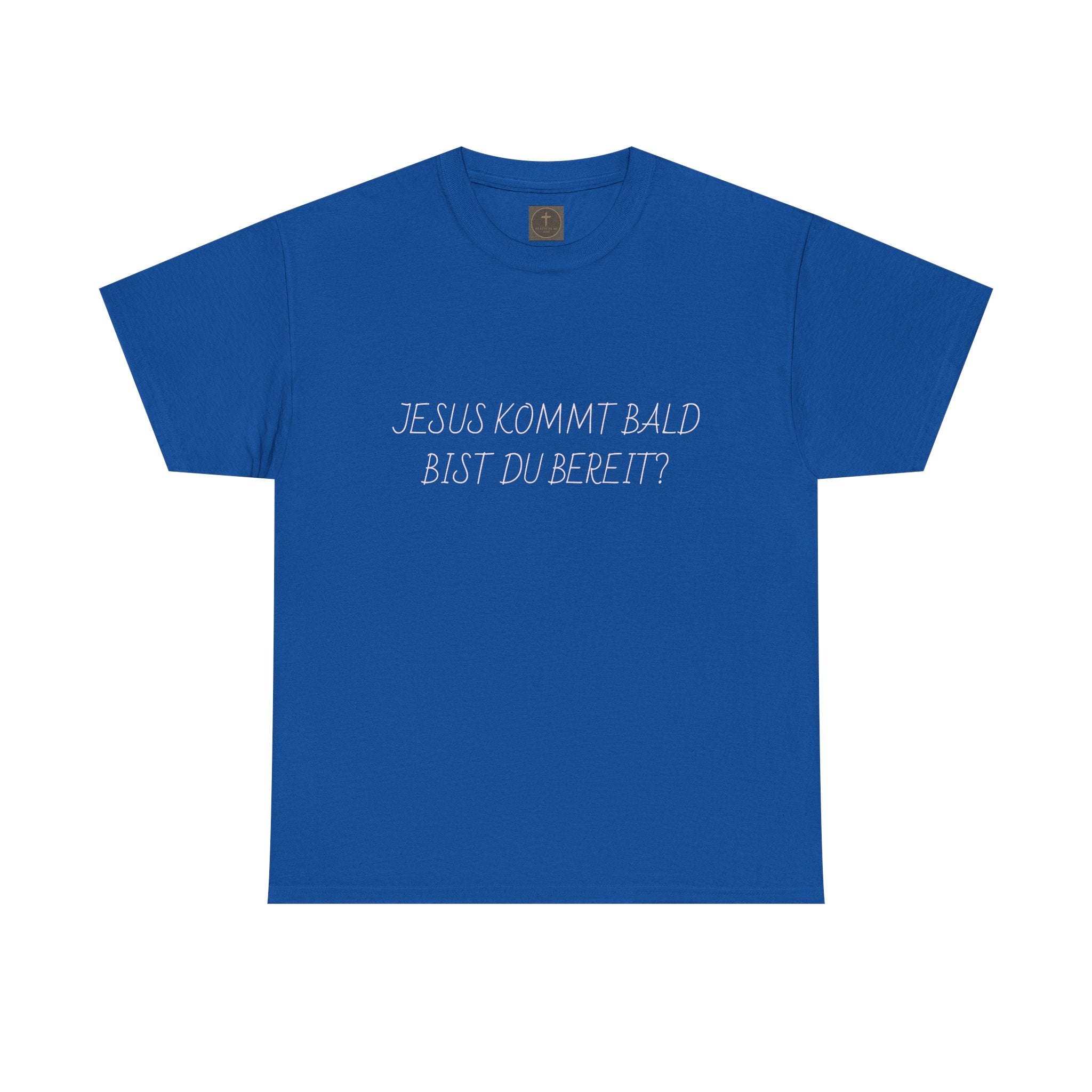 Jesus kommt bald, bist du bereit? German Christian Faith T‑Shirt