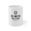 "Sei mutig und stark" (Joshua 1:9) Kaffee Tasse