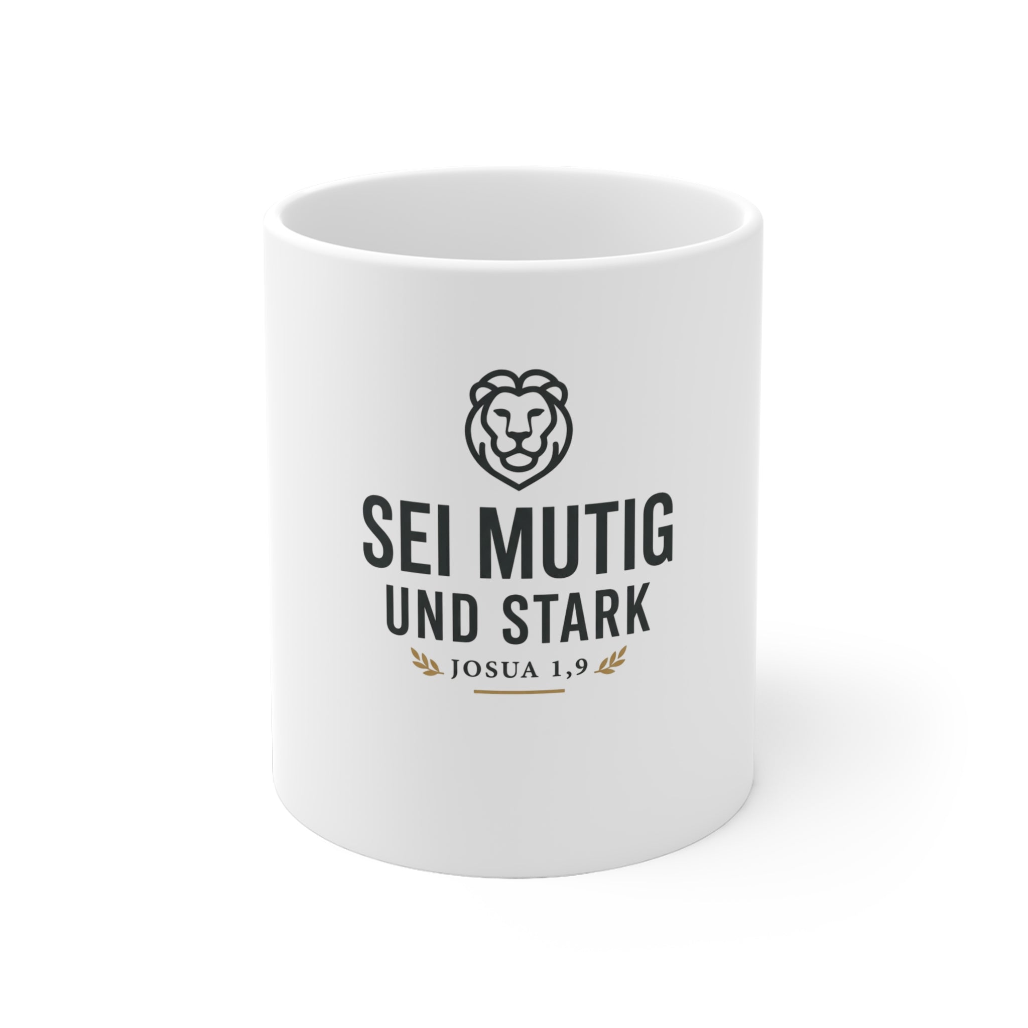 "Sei mutig und stark" (Joshua 1:9) Kaffee Tasse