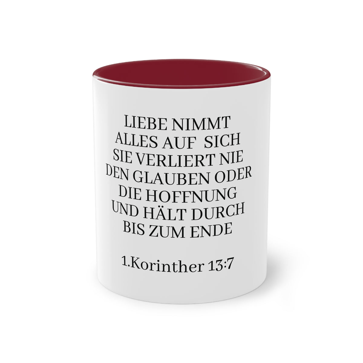 1.Korinther 13:7 - Tasse