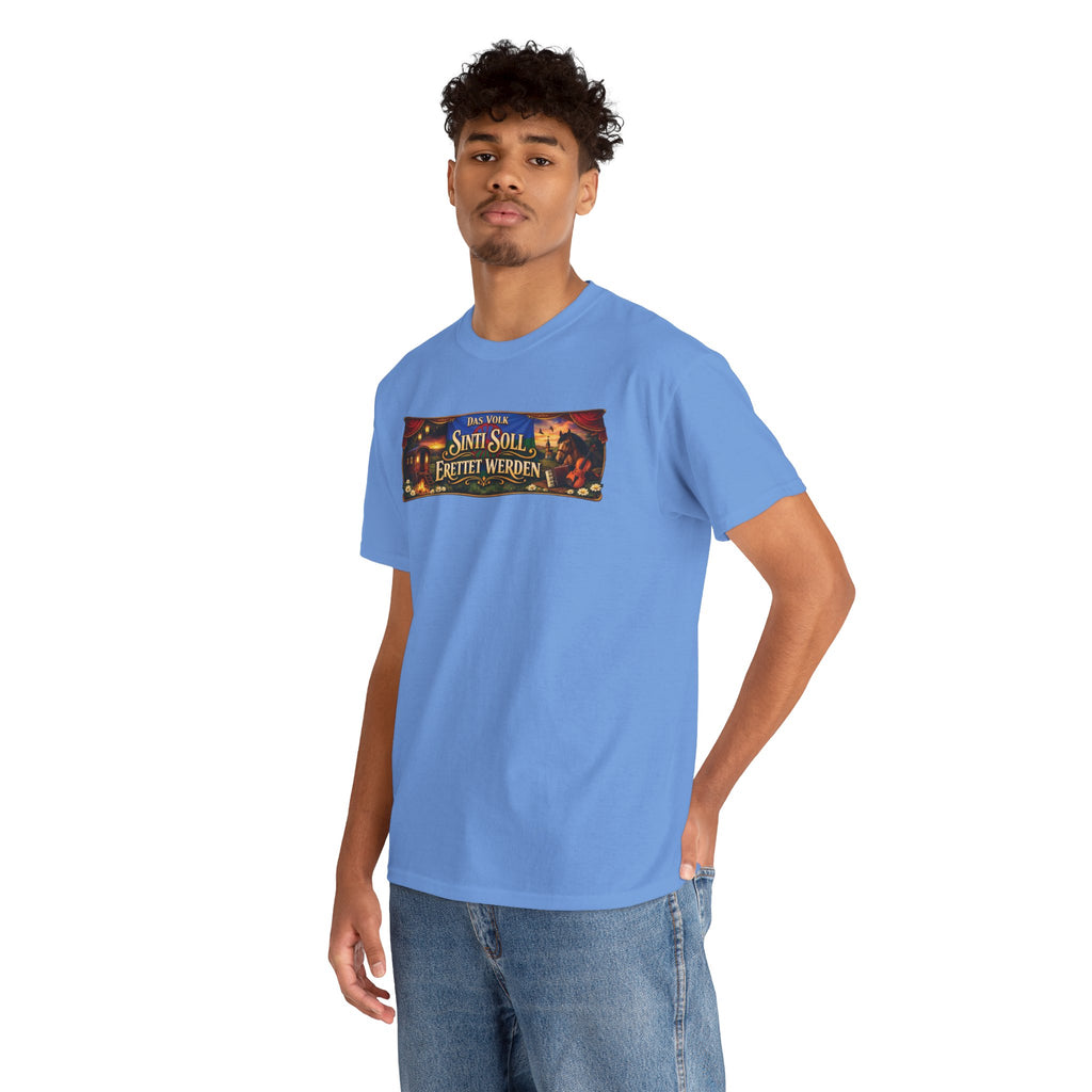 Das Volk Sinti soll Errettet werden Design T-Shirt