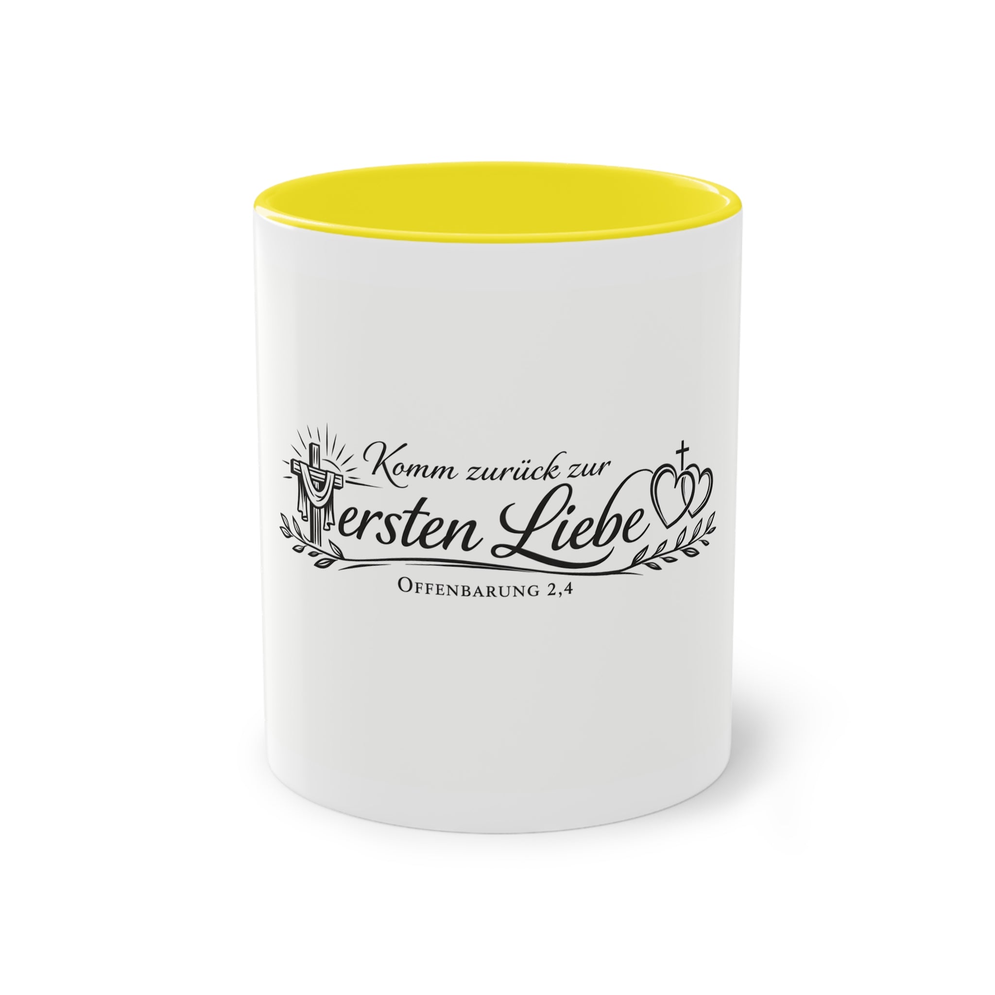 Komm zurück zur ersten Liebe Offenbarung 2,4 Design Tasse